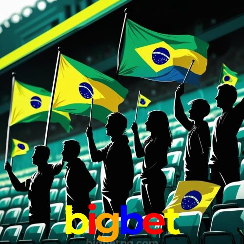 bigbet com🎮 Brasil | Experiência Segura em Slots e Apostas ao Vivo